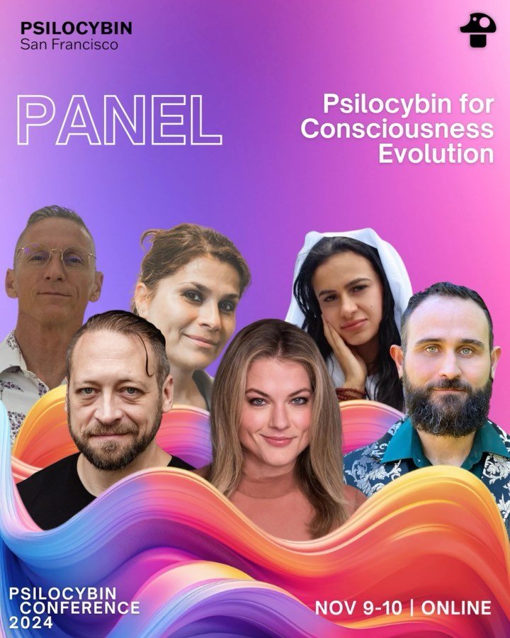 PANEL - Psilocybin for Consciousness Evolution 

Excited to dive into a conversation about psilocybin and its role in consciousness evolution! This panel will go beyond the usual talk of therapeutic benefits and explore how psilocybin can unlock deep