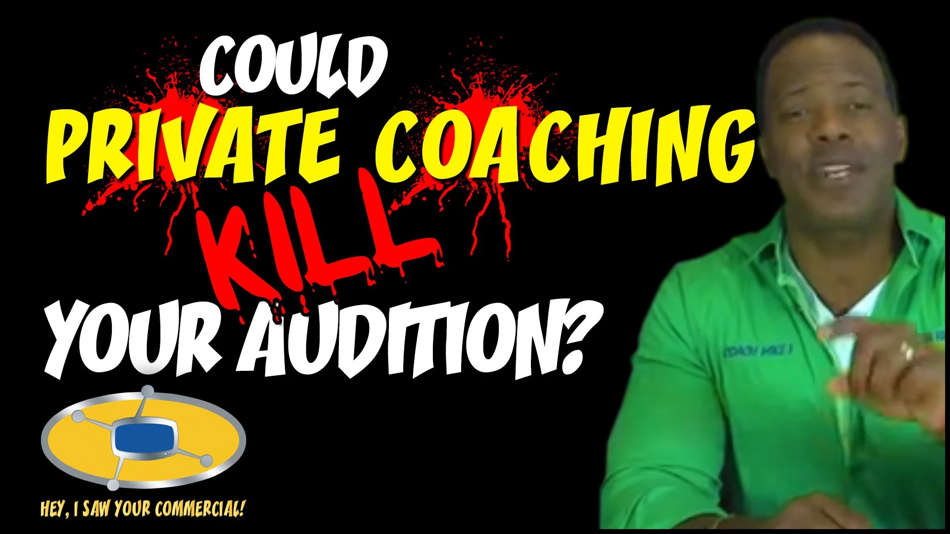 COULD PRIVATE COACHING KILL YOUR AUDITION?