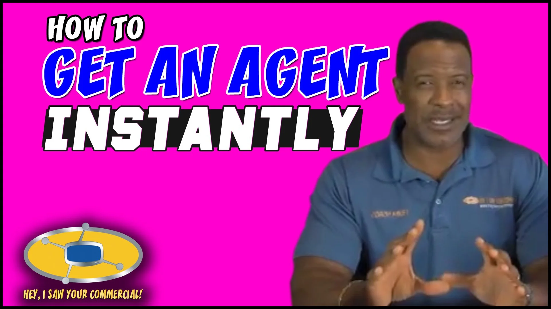 HOW TO GET AN AGENT INSTANTLY