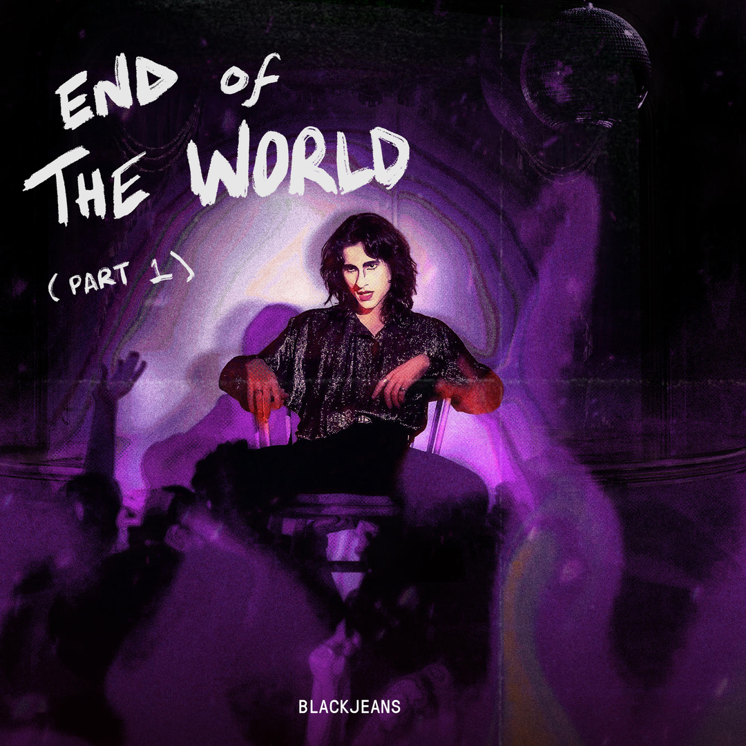 Blackjeans - 'End of the World (Part 1)' (EP), Writer/Producer/Mixing Engineer