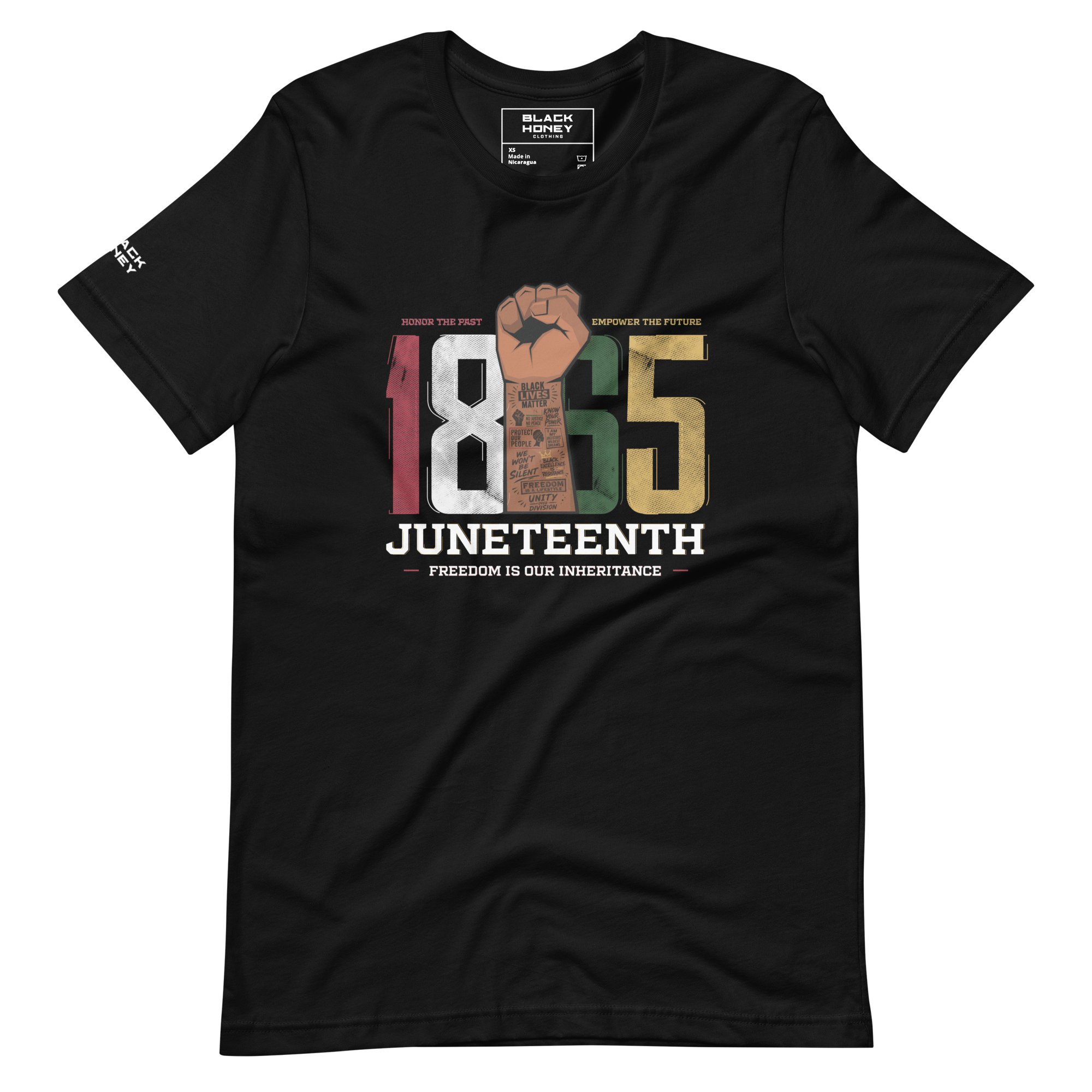 Black 100% cotton TShirt with “1865 Juneteenth-Freedom is our inheritance” multicolor text centered on the front