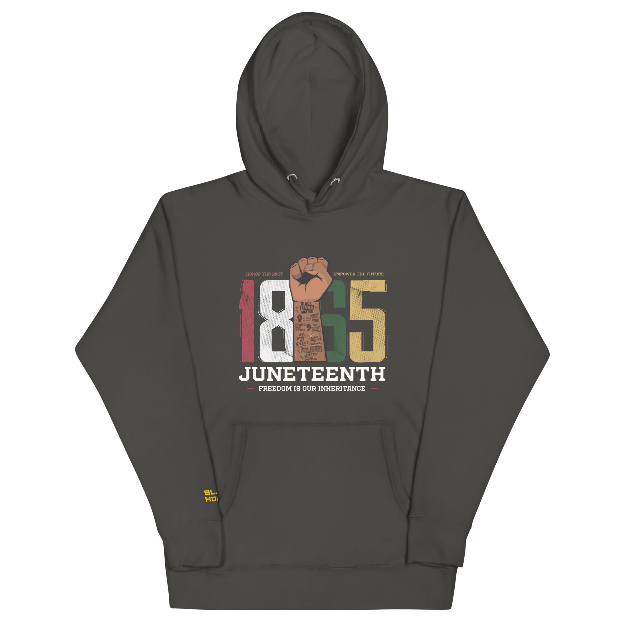 Vintage Black 100% cotton Hoodie with “1865 Juneteenth-Freedom is our inheritance” multicolor text centered on the front