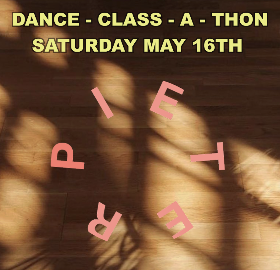 Pieter Dance-Class-A-Thon!