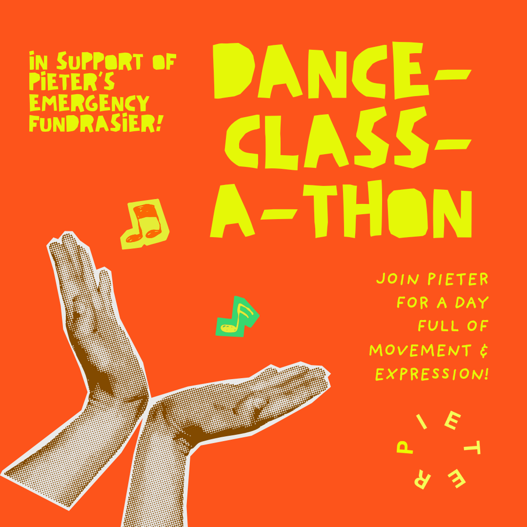 Pieter Dance-Class-A-Thon!