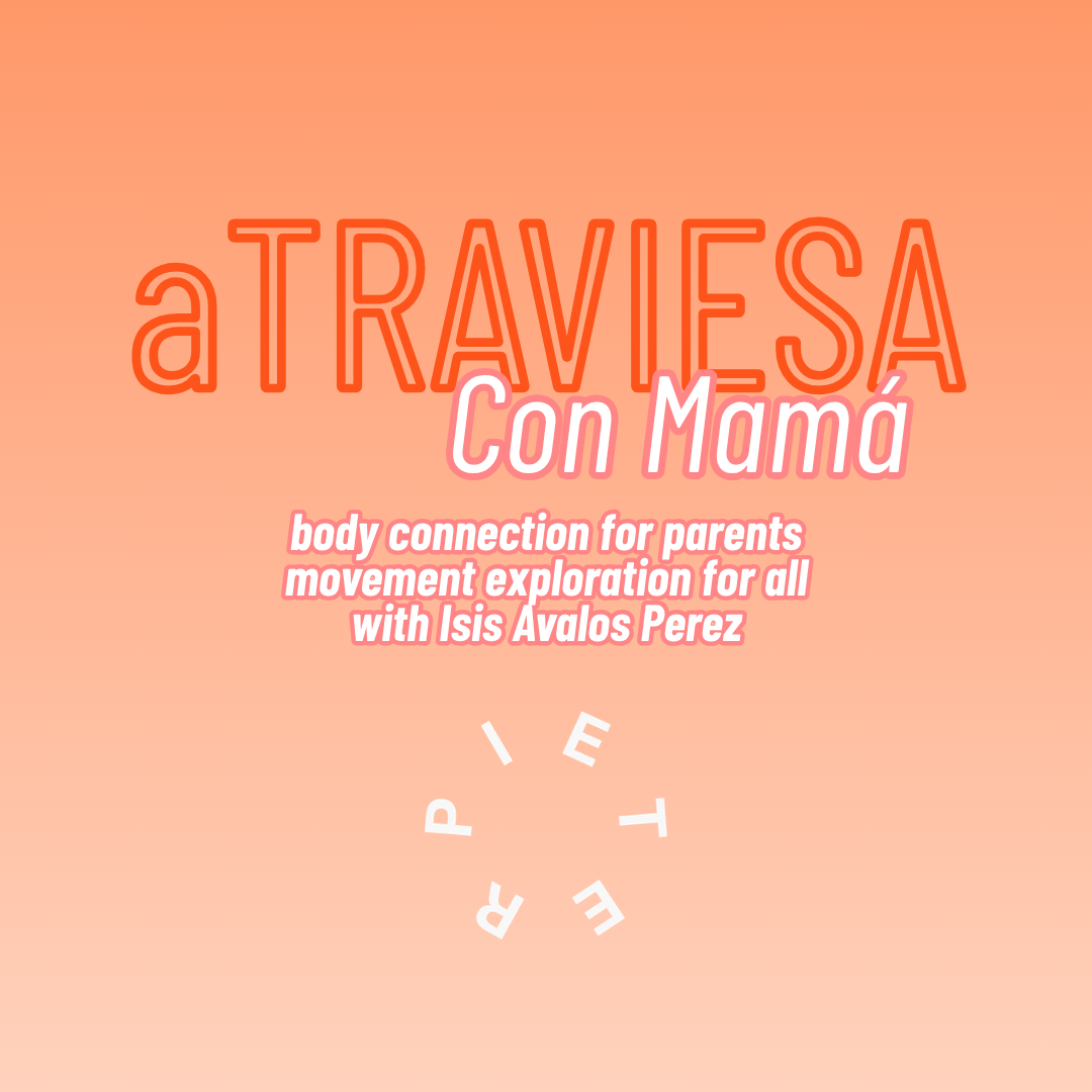 aTRAVIESA con Mamá