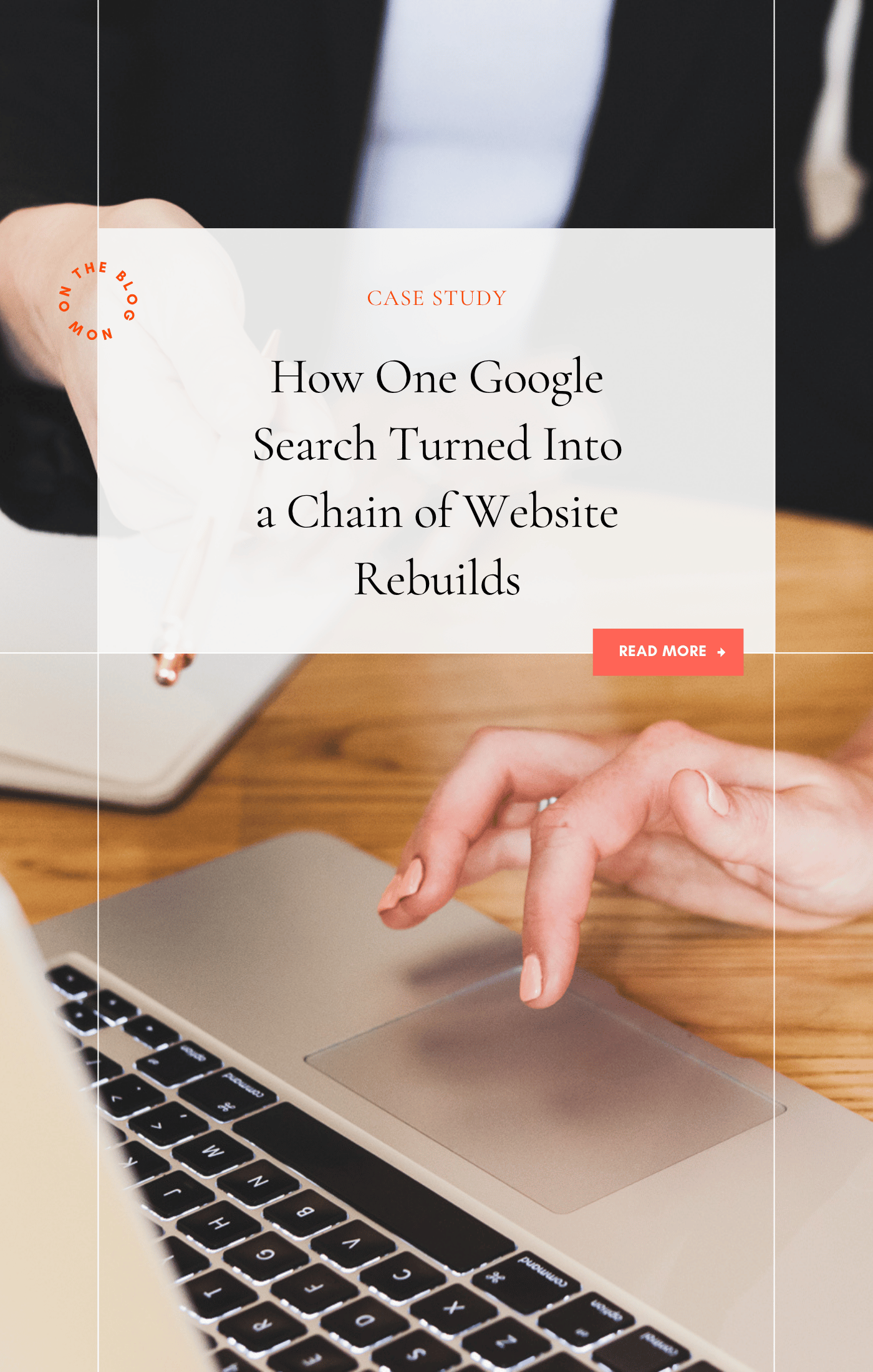 How One Google Search Turned Into a Chain of Website Rebuilds (and Why Word of Mouth is Everything)