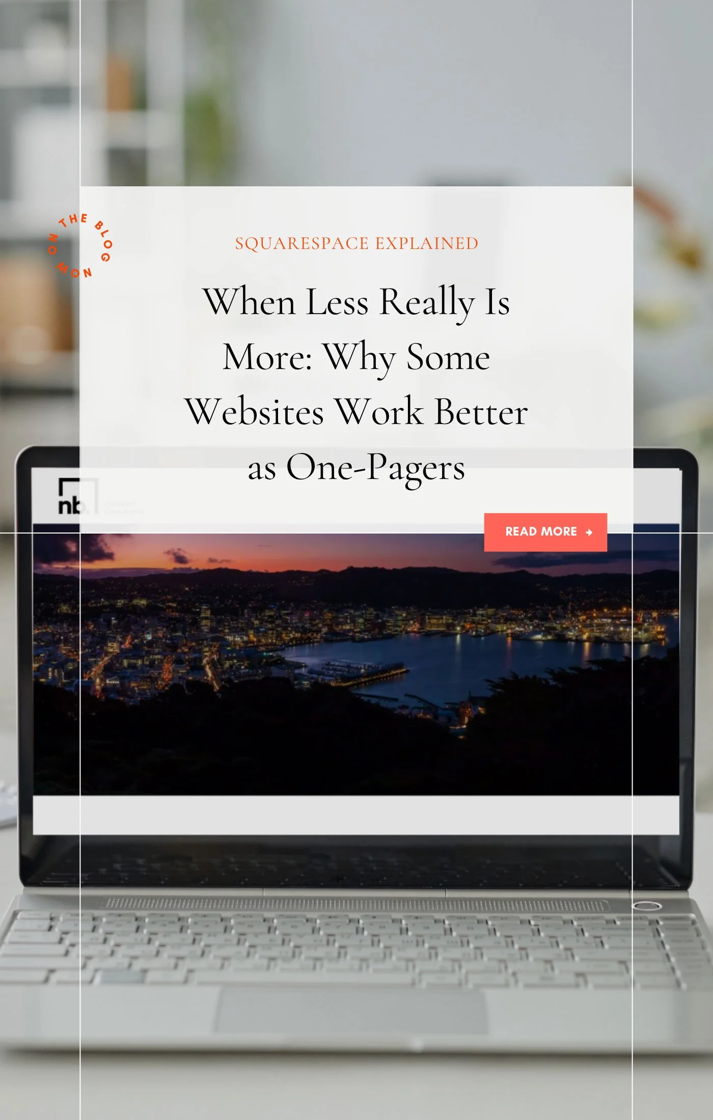 When Less Really Is More: Why Some Websites Work Better as One-Pagers