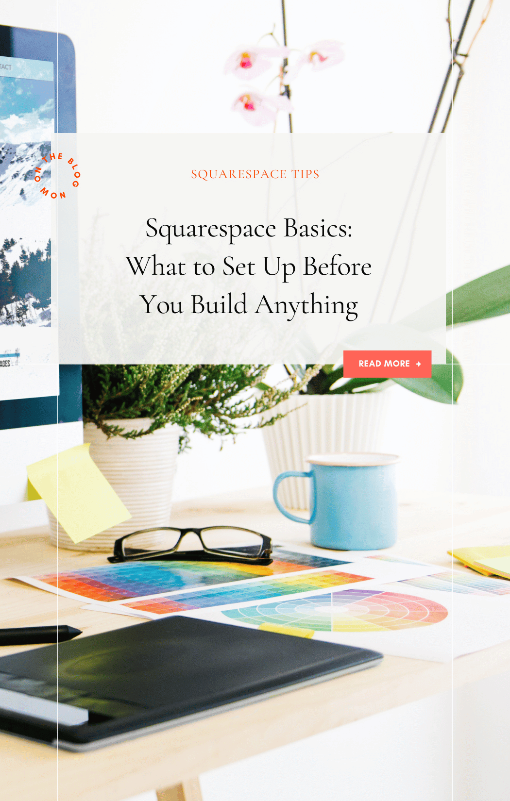 Squarespace Basics: What to Set Up Before You Build Anything