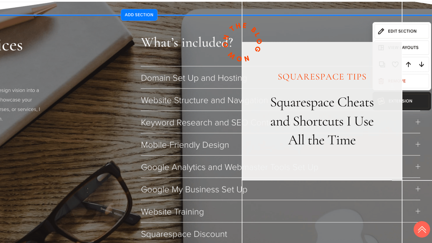 Squarespace Cheats and Shortcuts I Use All the Time