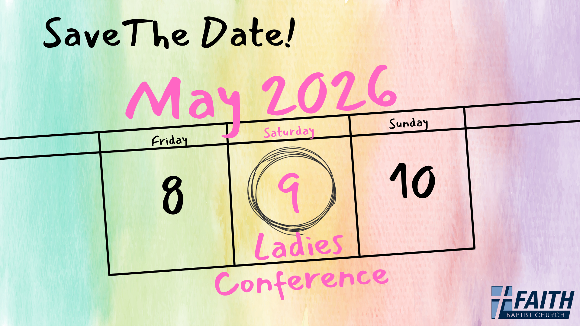 Ladies Conference - Moving to May!