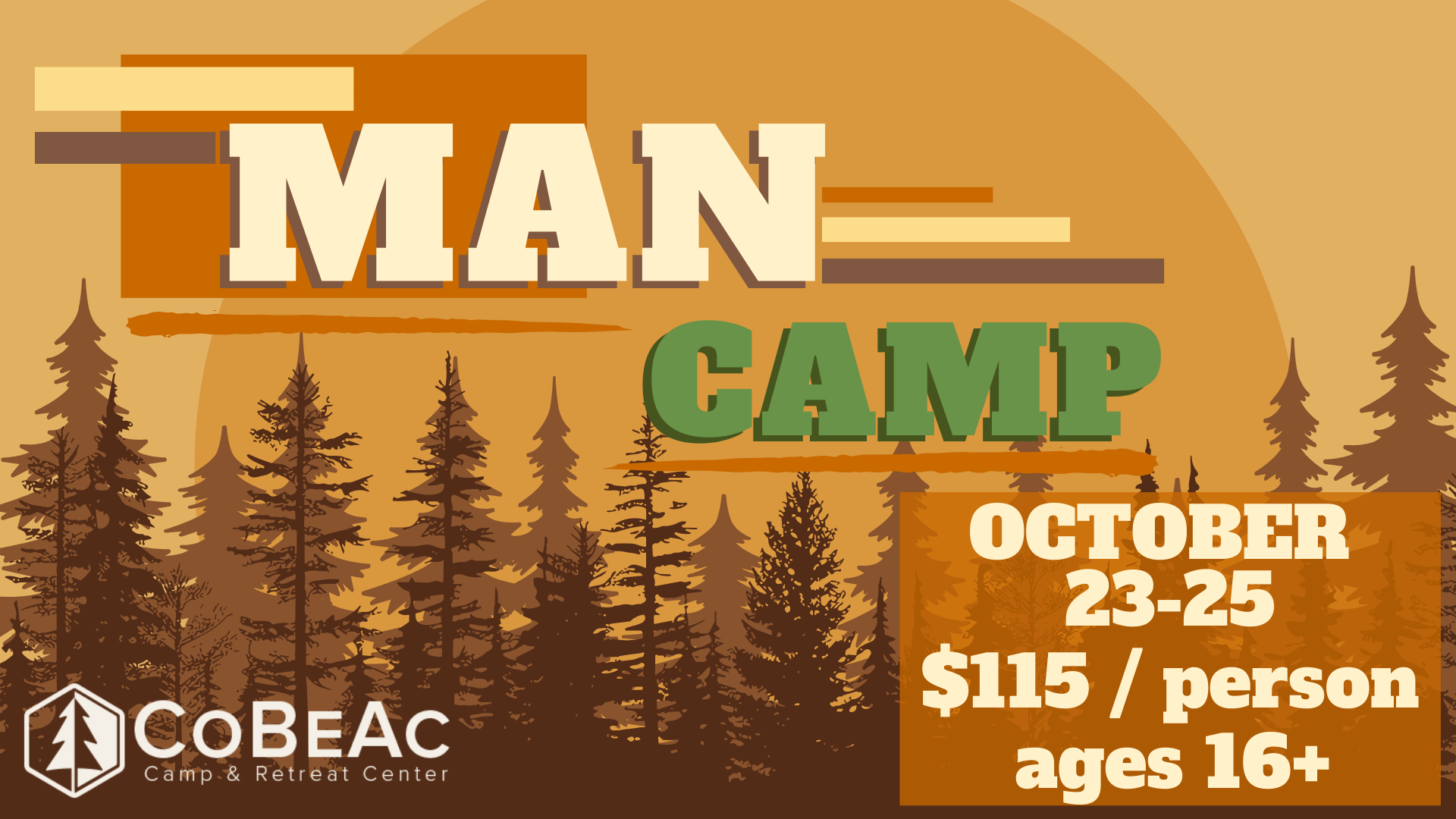 Man Camp @ CoBeAc