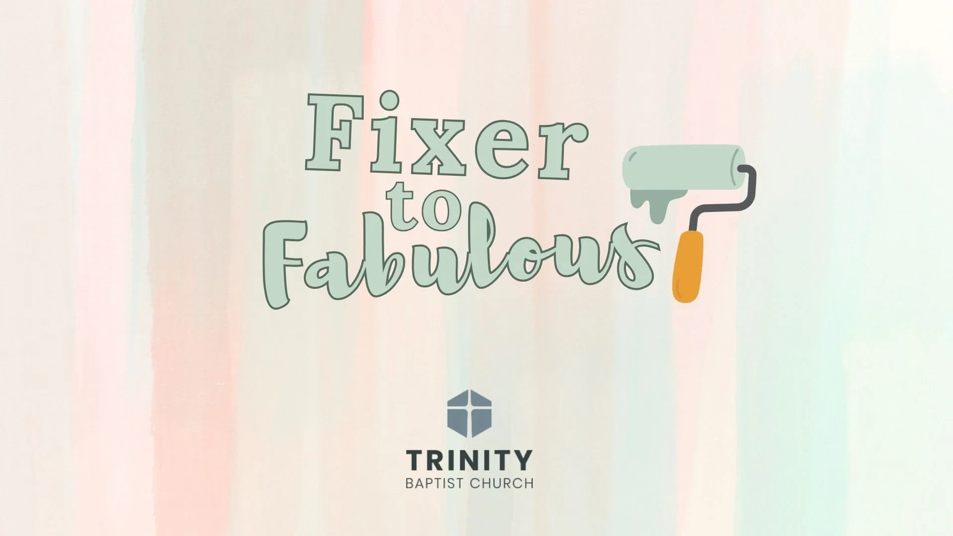 2026 Trinity Ladies Conference Fixer to Fabulous