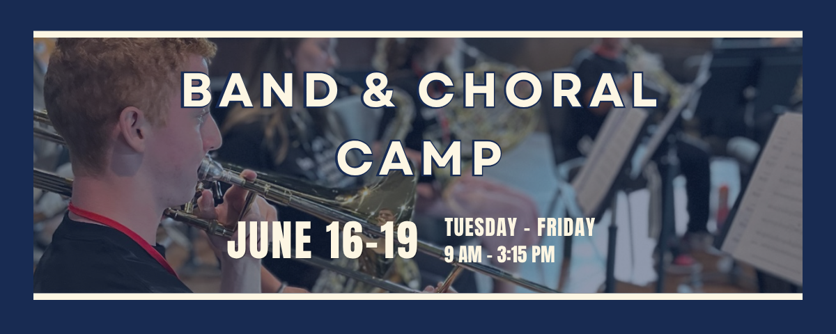Band &amp; Choral Camp