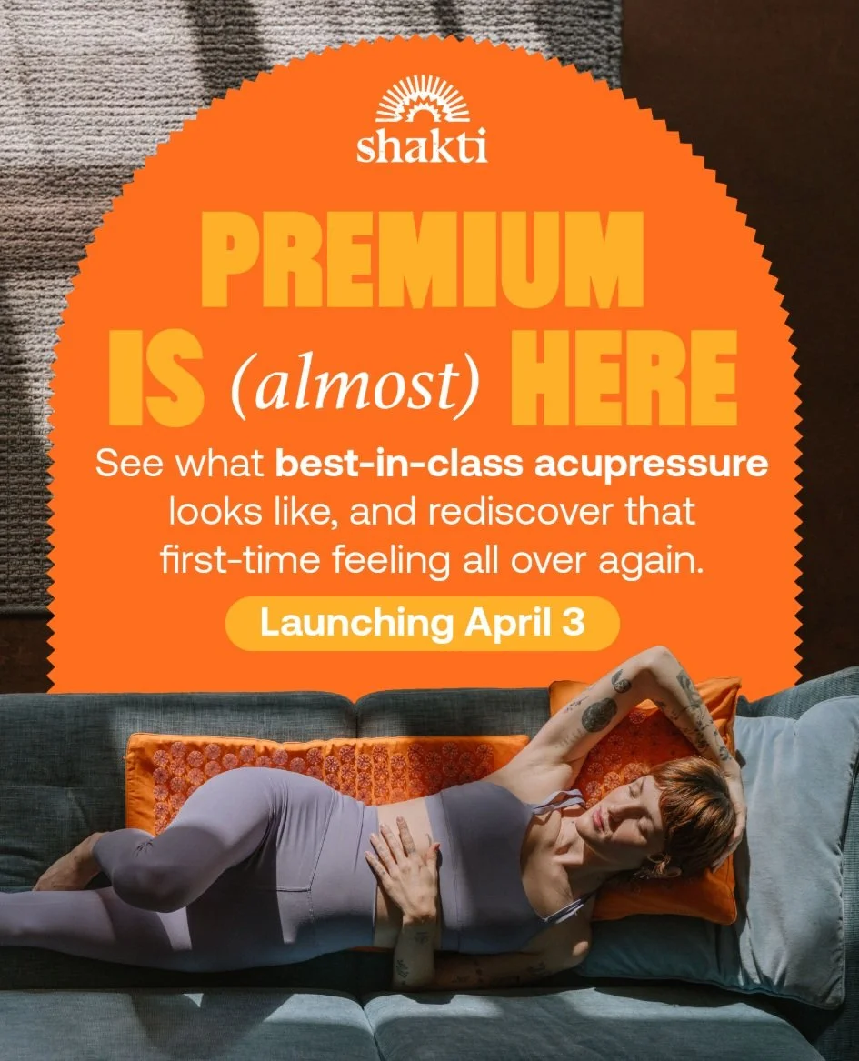 screenshot of a launch email. a woman lies on a Shakti Mat. "Premium is (almost) here: launching April 3" is overlaid