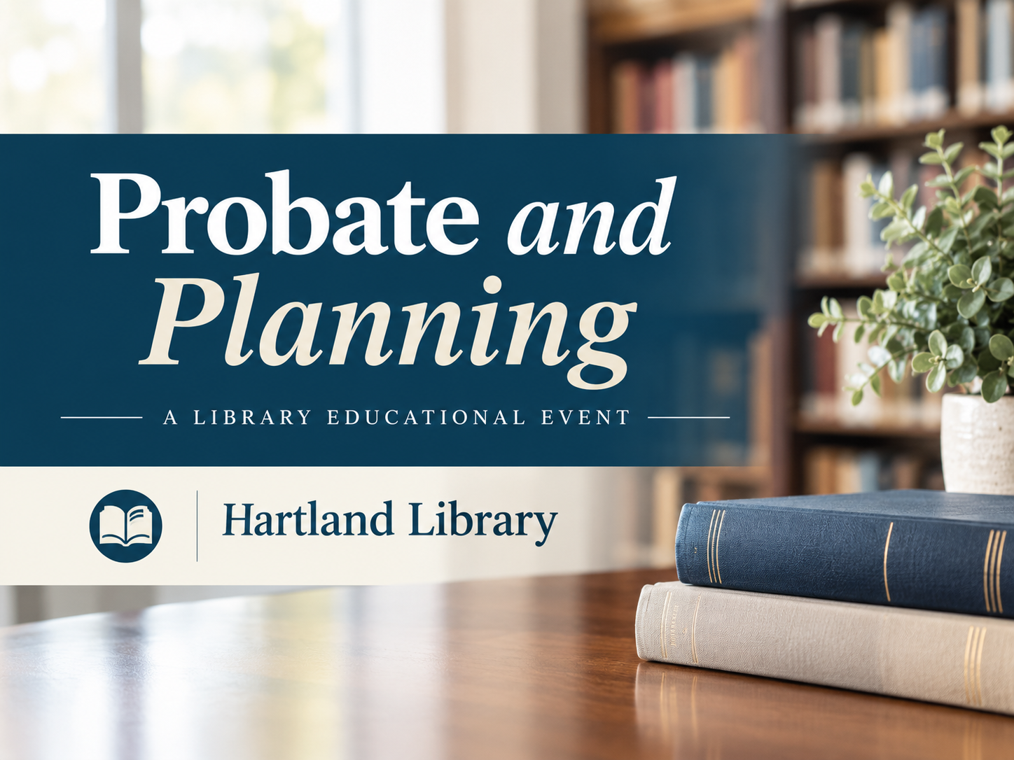 Probate and Planning