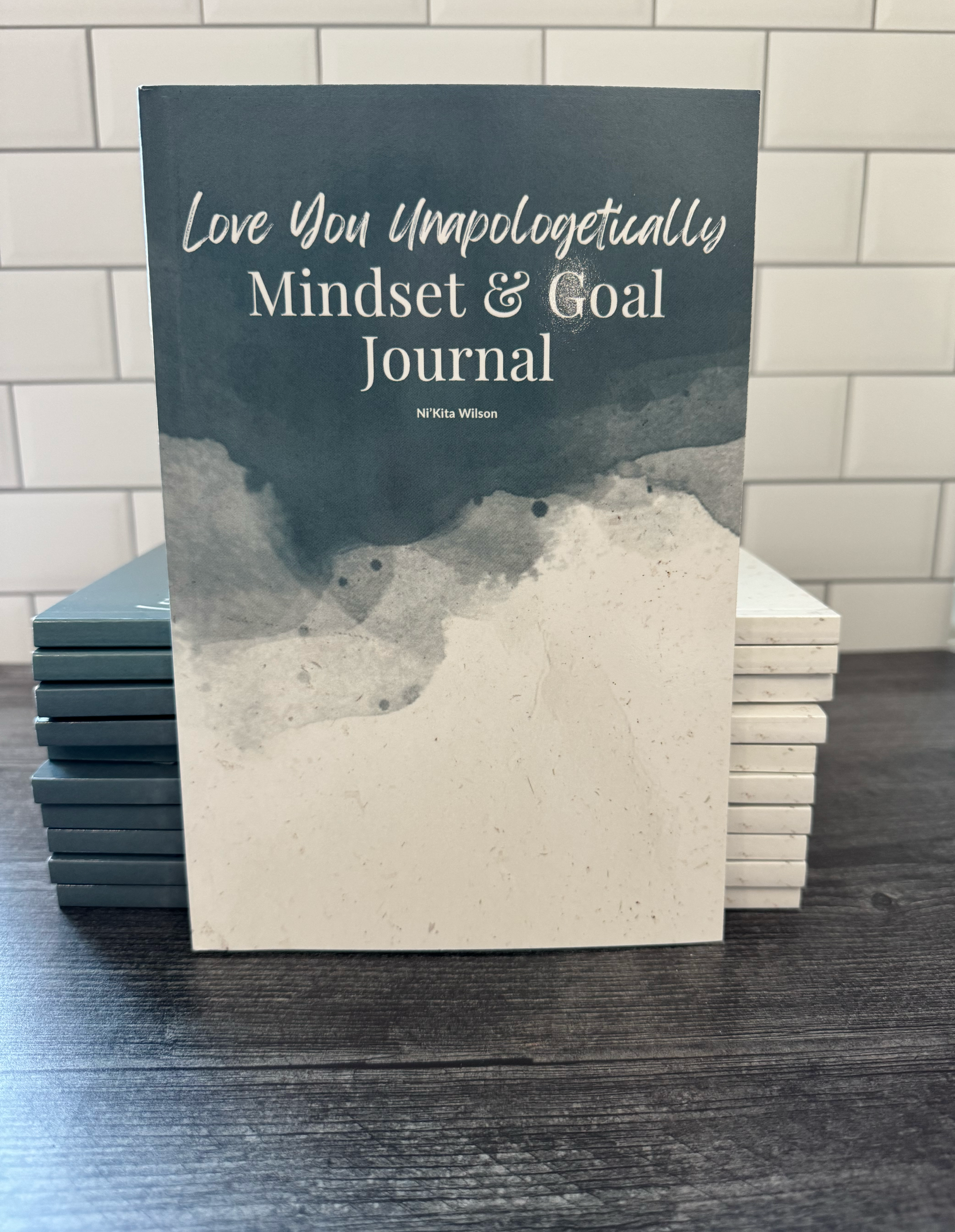 Love You Unapologetically Mindset & Goal Journal