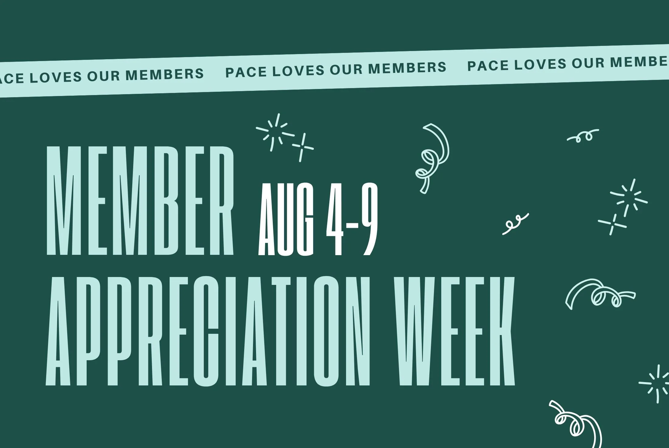 Member Appreciation Week