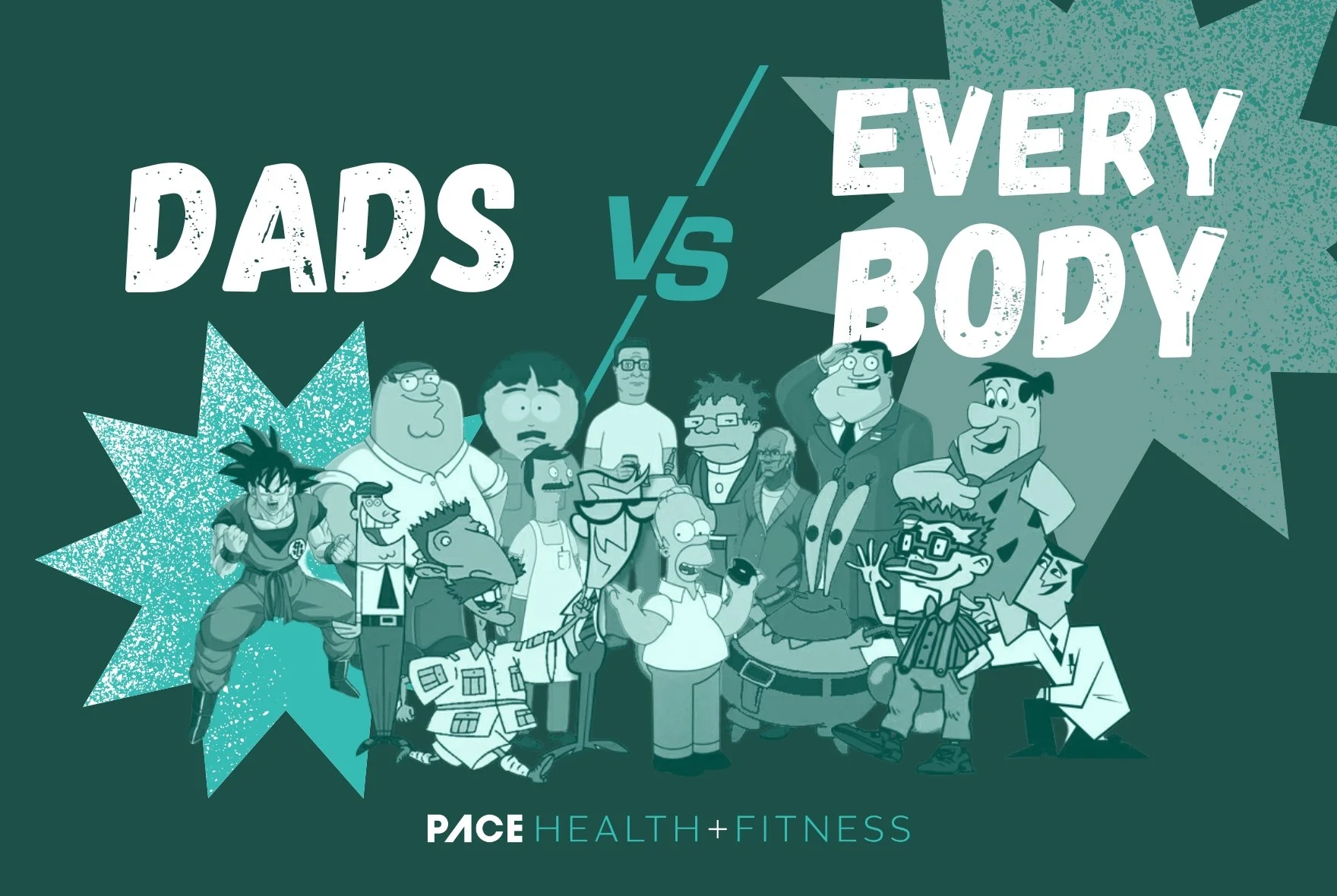 Dads vs Everybody