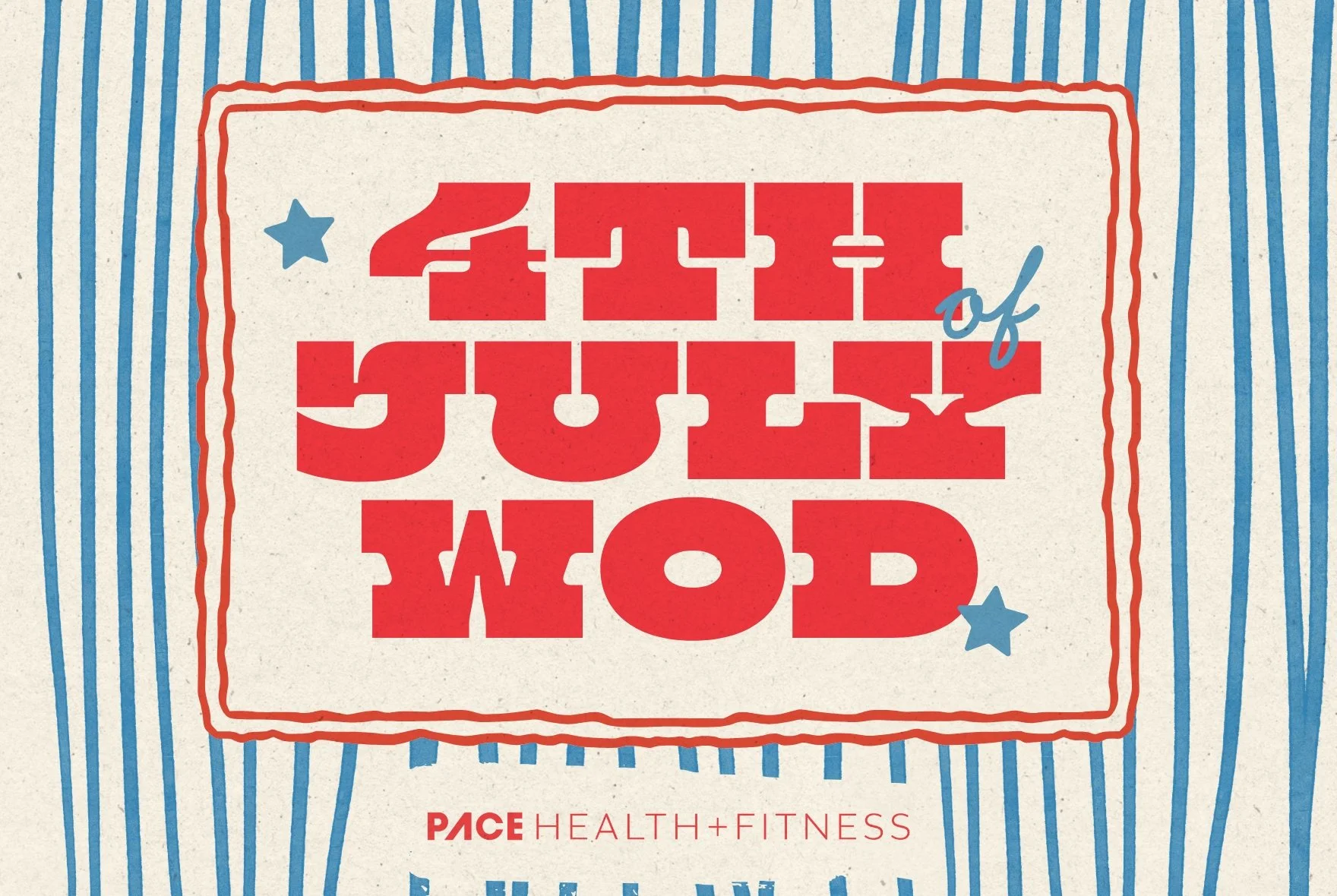 Fourth of July WOD