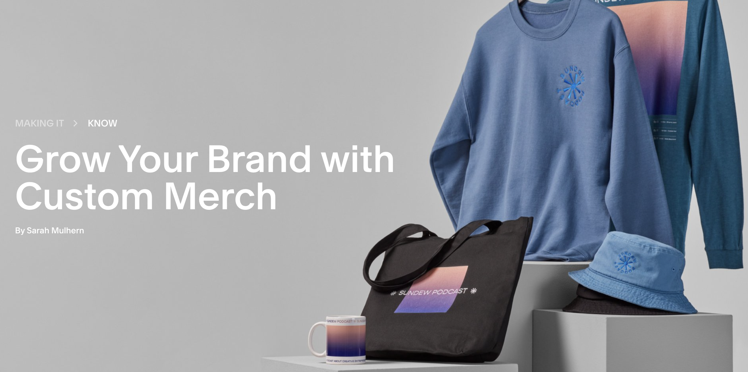 Blog Post: Grow Your Brand with Custom Merch