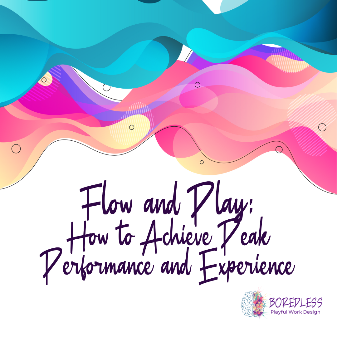 Flow and Play How to Achieve Peak Performance and Experience.png