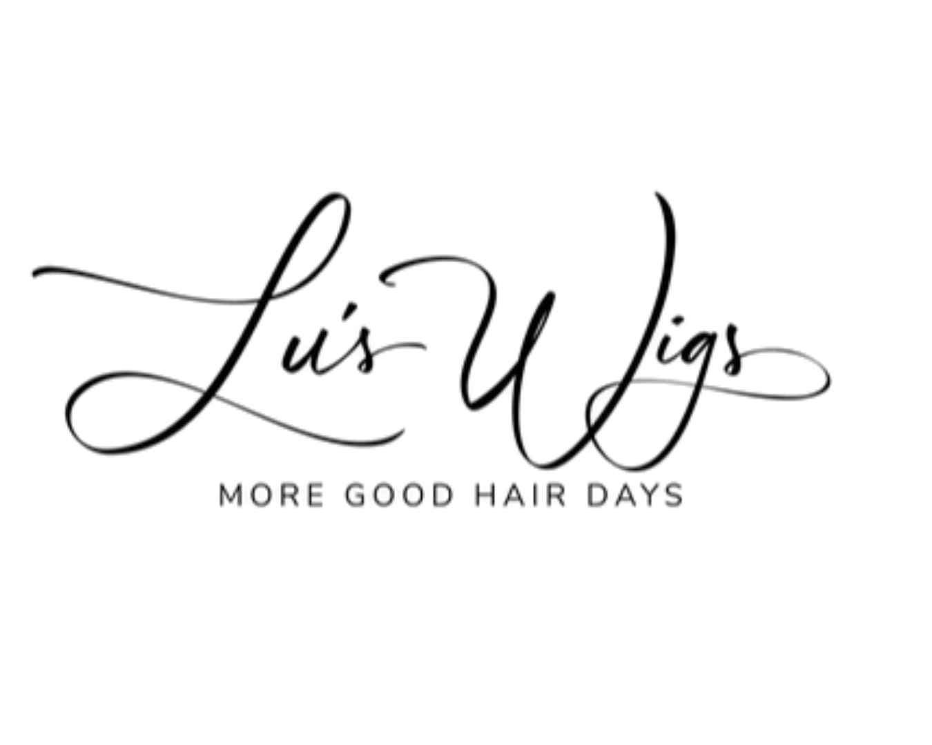 Logo for Luis Wiggs with the slogan "More Good Hair Days" in black cursive font on a white background.