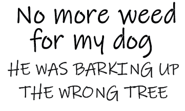 5x3.weedformydog.r.png