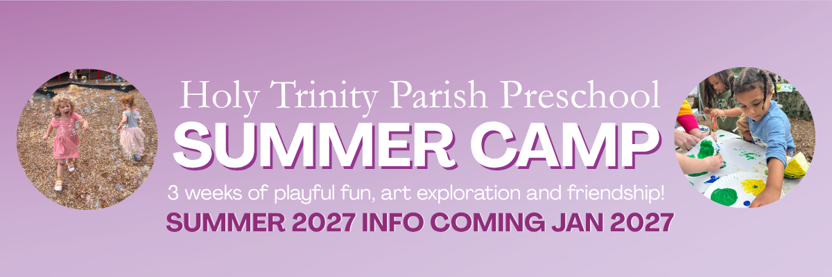 four pictures of joyful summer camp fun at Holy Trinity Parish Preschool summer camp