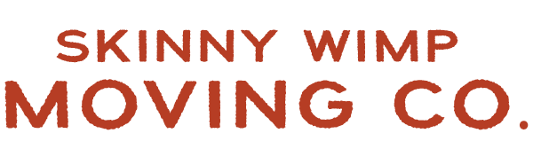 Skinny Wimp Moving