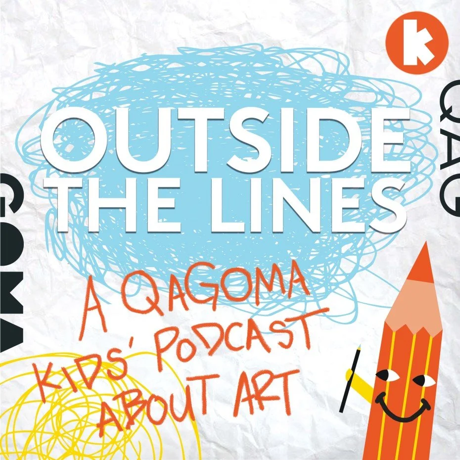 Outside The Lines podcast image. Childlike scribbles and a smiling cartoon pencil holding a smaller pencil. It says A Q-A-GOMA kid's podcast about art.