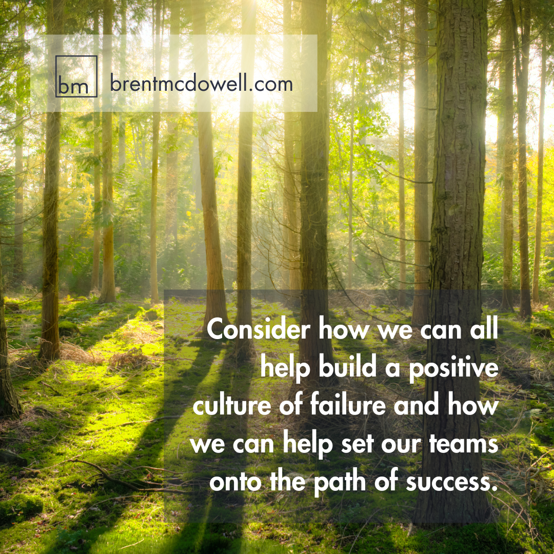 Build a Positive Culture of Failure