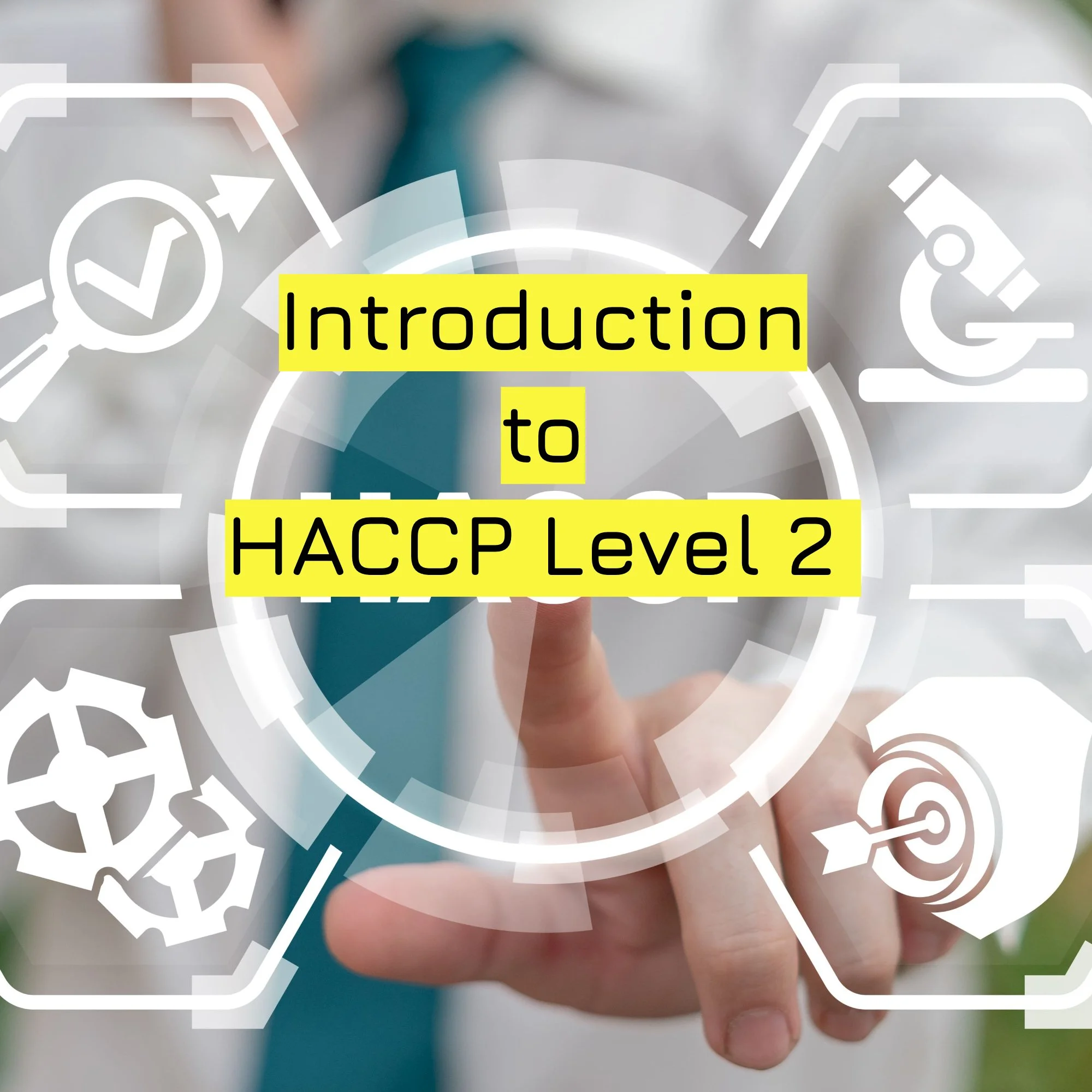Introduction to HACCP Level 2 .jpg