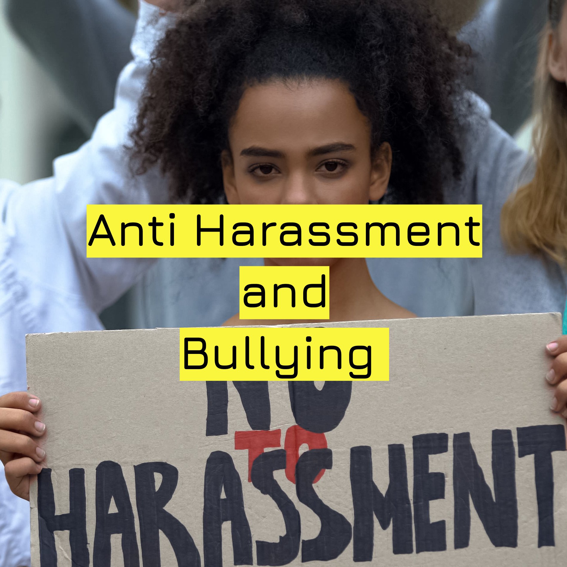 Anti Harassment and Bullying .jpg