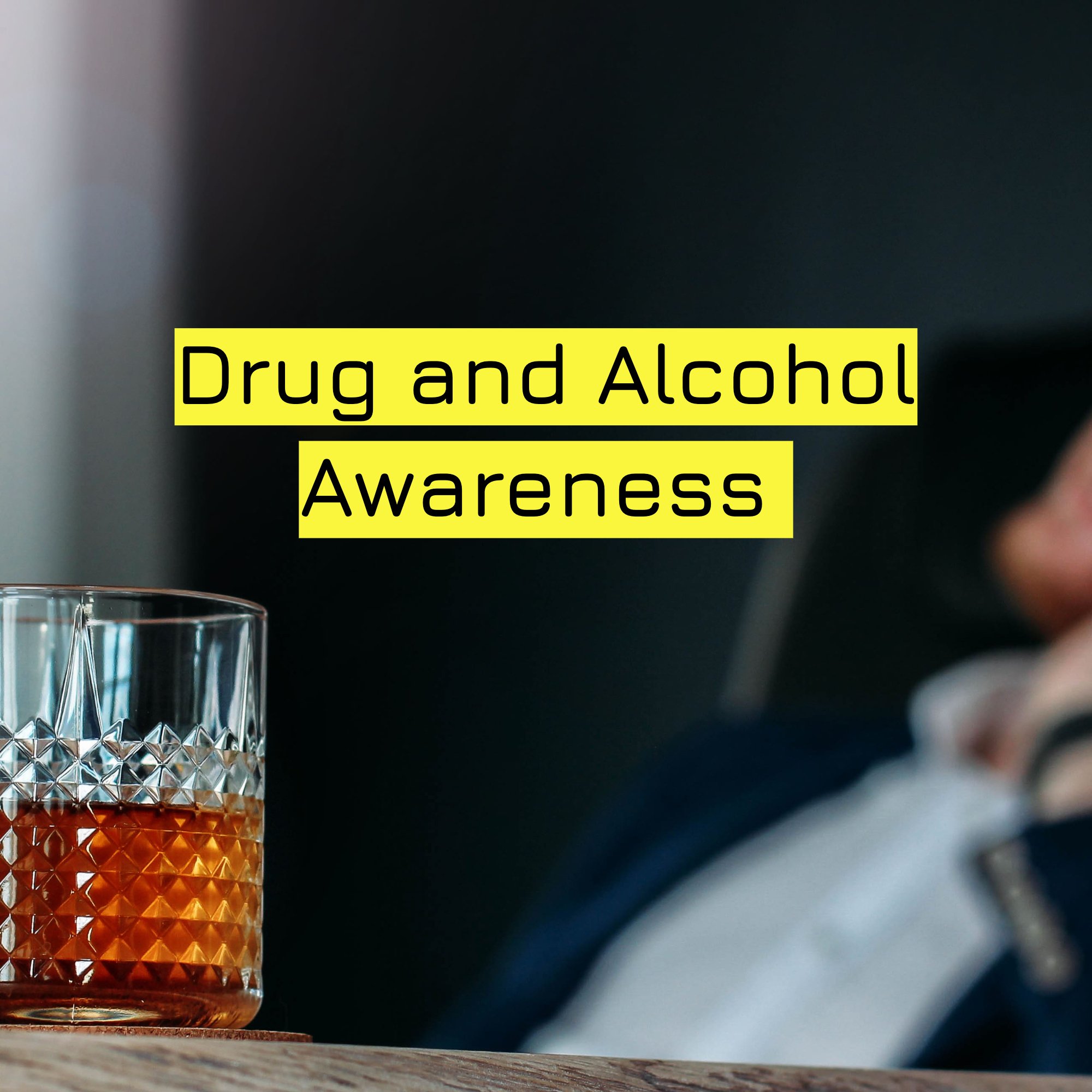 Drug and Alcohol Awareness .jpg