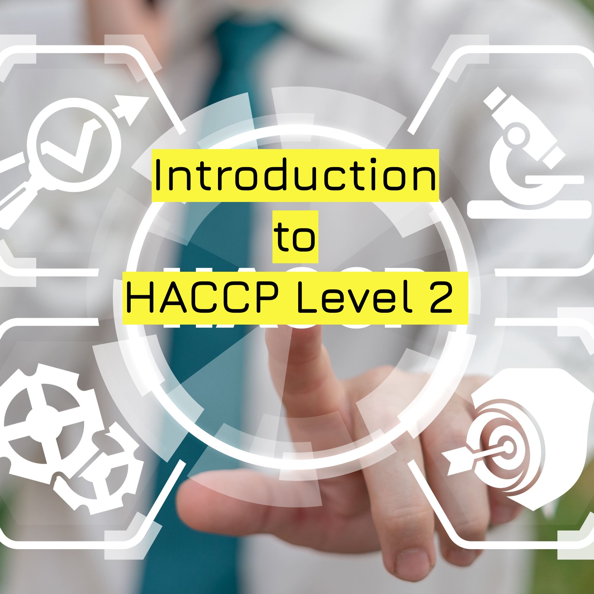 Introduction to HACCP Level 2 .jpg