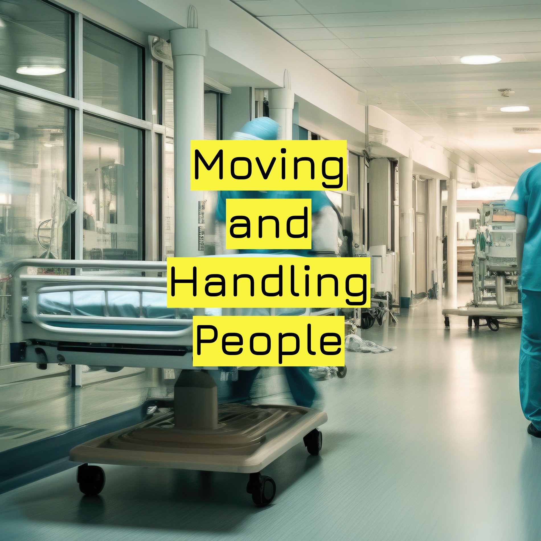 Moving and Handling People .jpg
