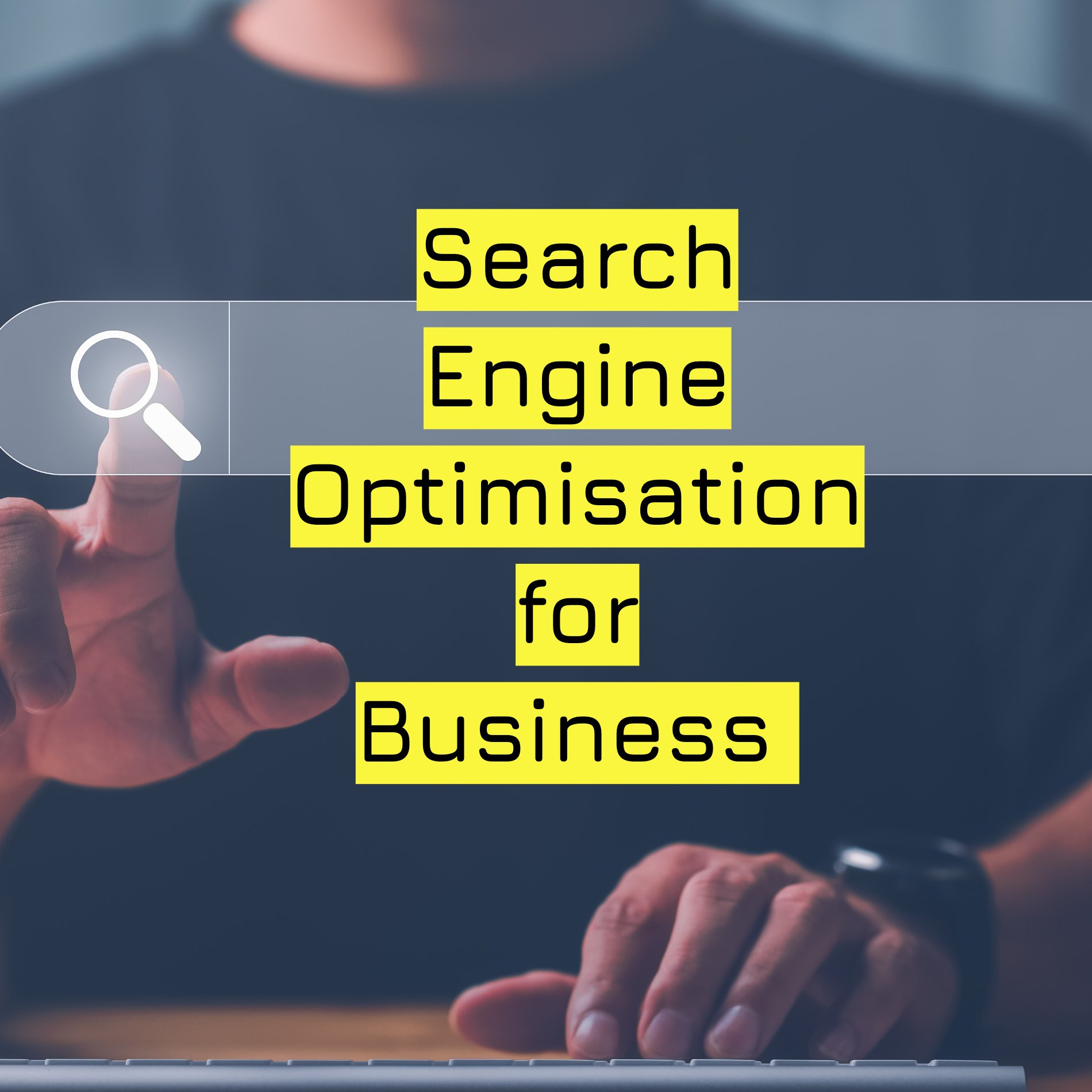 Search Engine Optimisation for Business .jpg