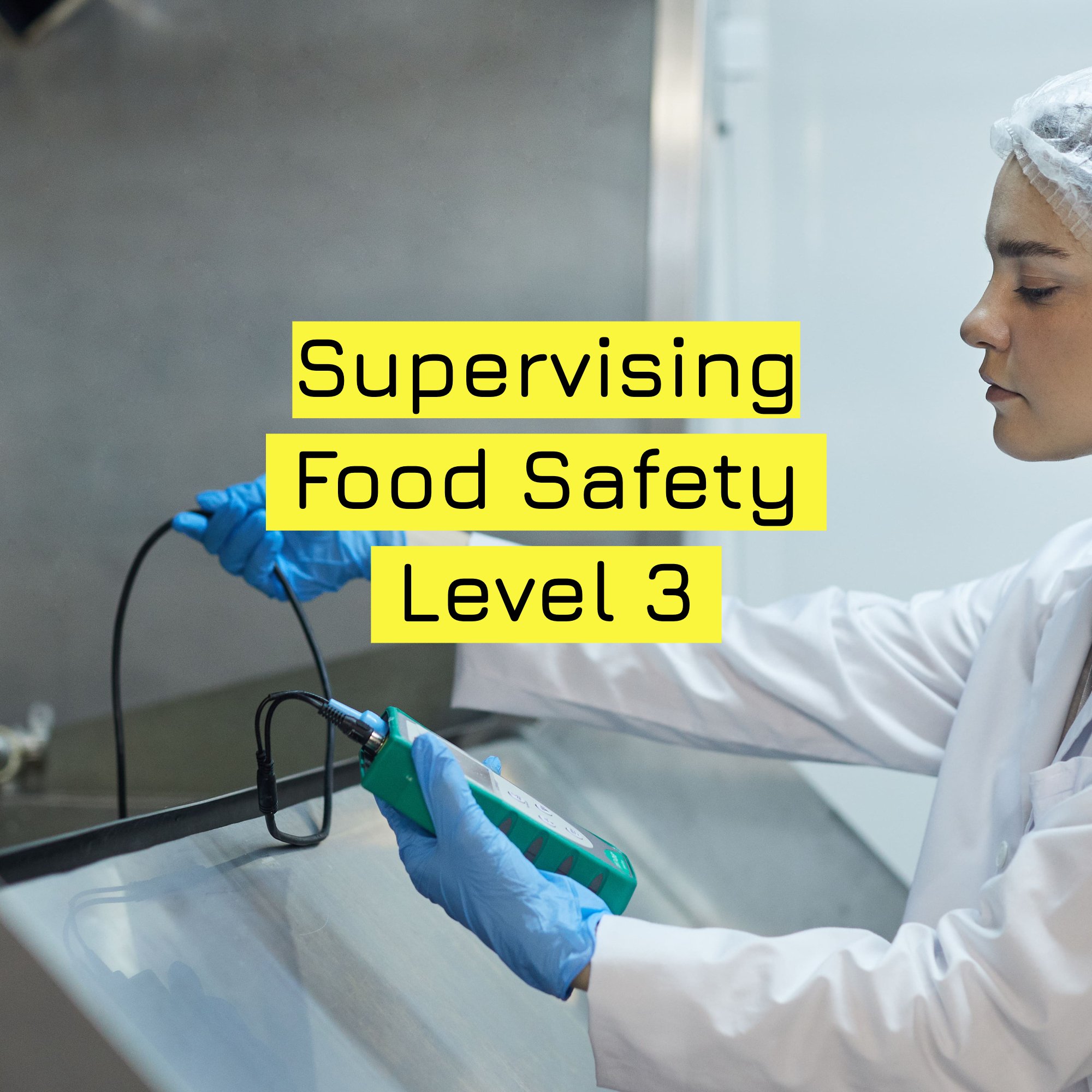 Supervising  Food Safety   Level 3 .jpg