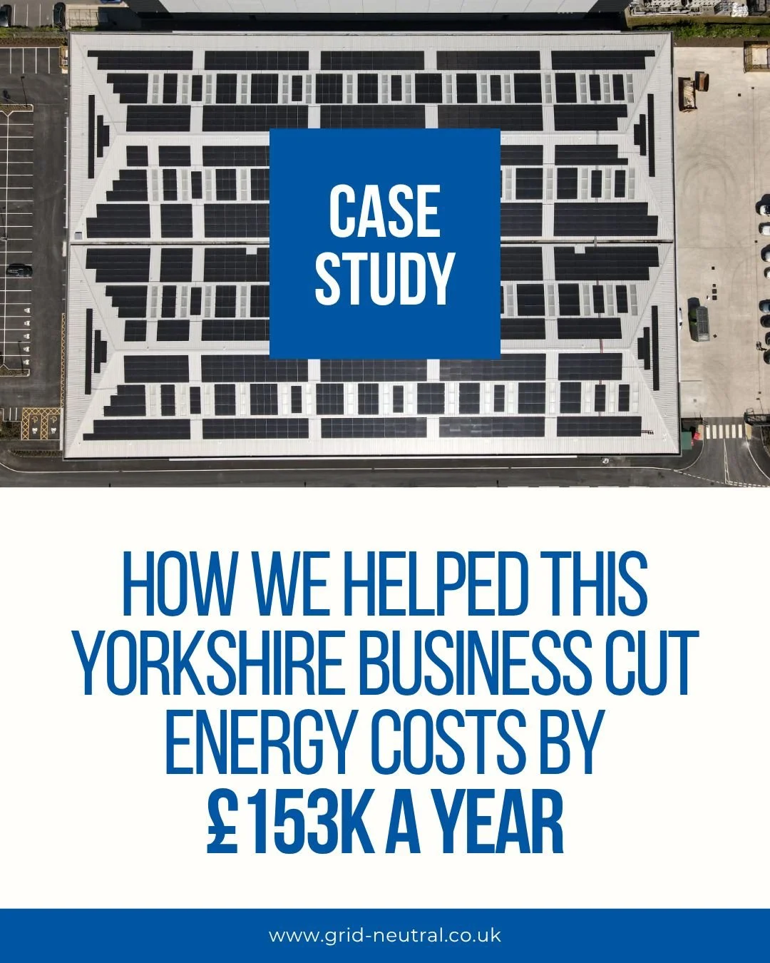 We helped this Yorkshire business cut its annual energy costs by &pound;153K with a fully bespoke commercial solar setup. From rising bills to long-term resilience, they had plenty of reasons to act, and now they&rsquo;re seeing the results. Read the