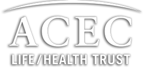 Insurance — ACEC Life Health Trust