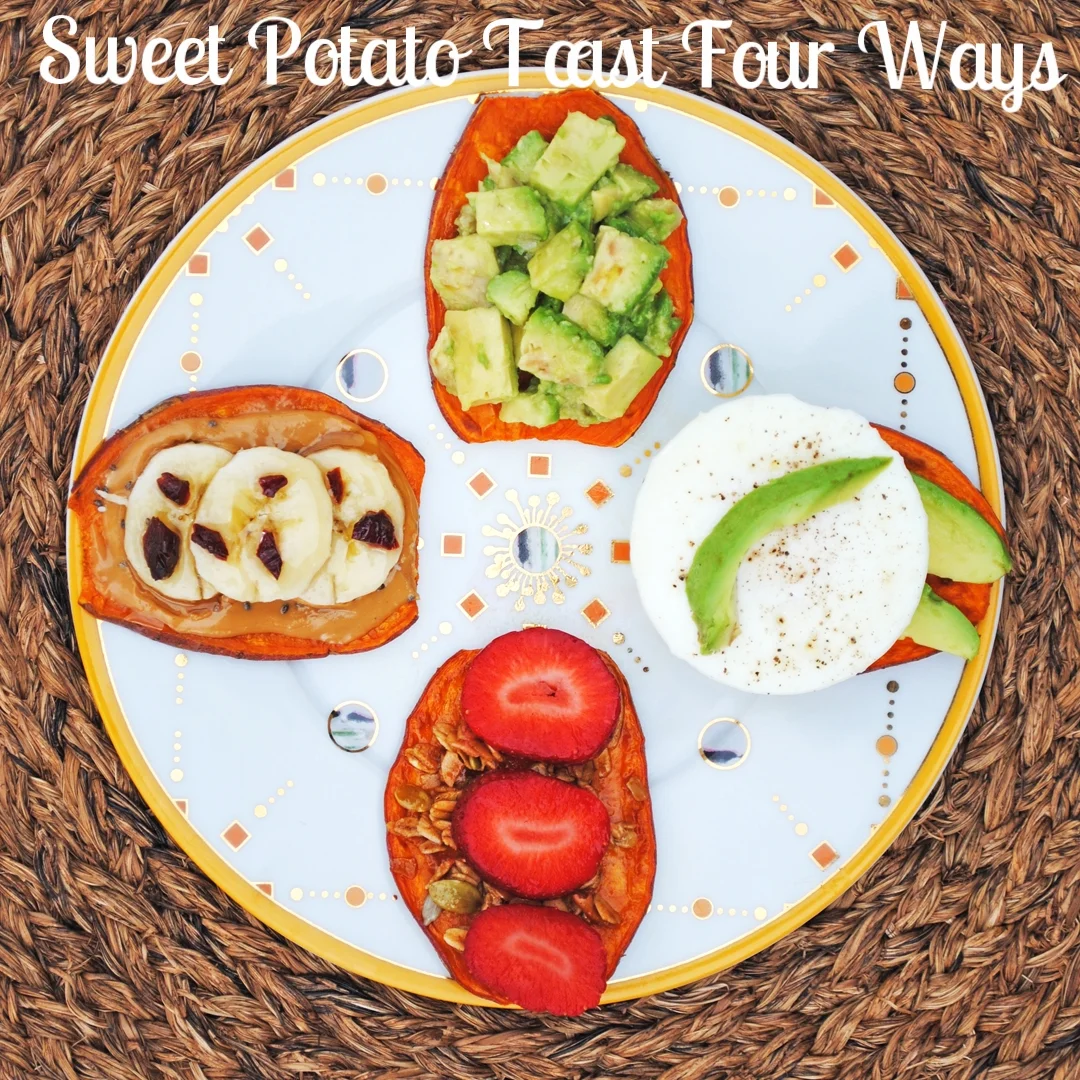 Sweet Potato Toast Four Ways
