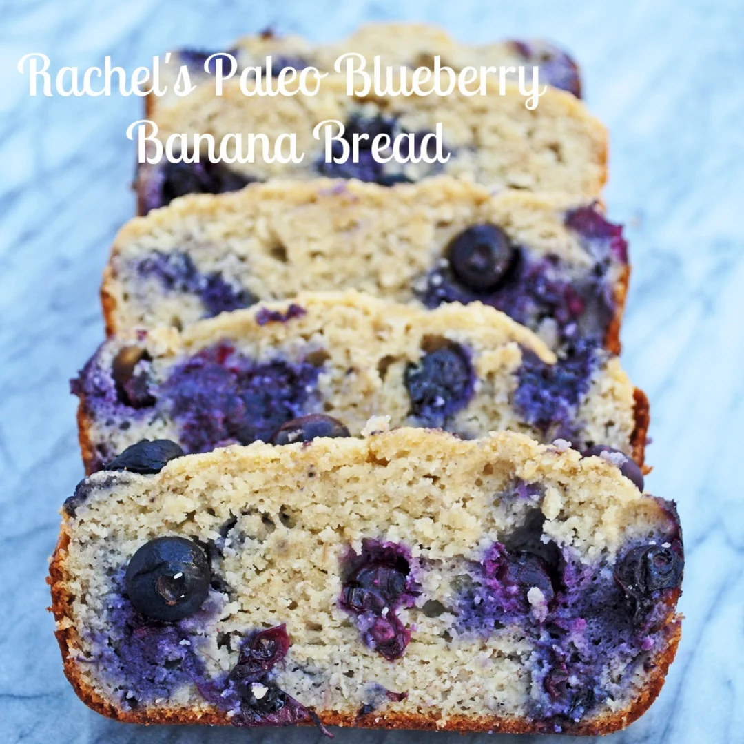 Rachel's Paleo Blueberry Banana Bread