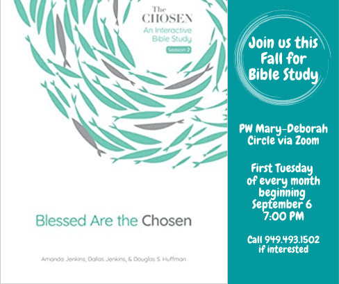 Flyer advertising a Bible study titled "The Chosen: An Interactive Bible Study, Season 2." The study is held via Zoom by PW Mary-Deborah Circle on the first Tuesday of every month at 7:00 PM, starting September 6. The flyer highlights the text "Blessed Are the Chosen" and provides a contact number for more information.