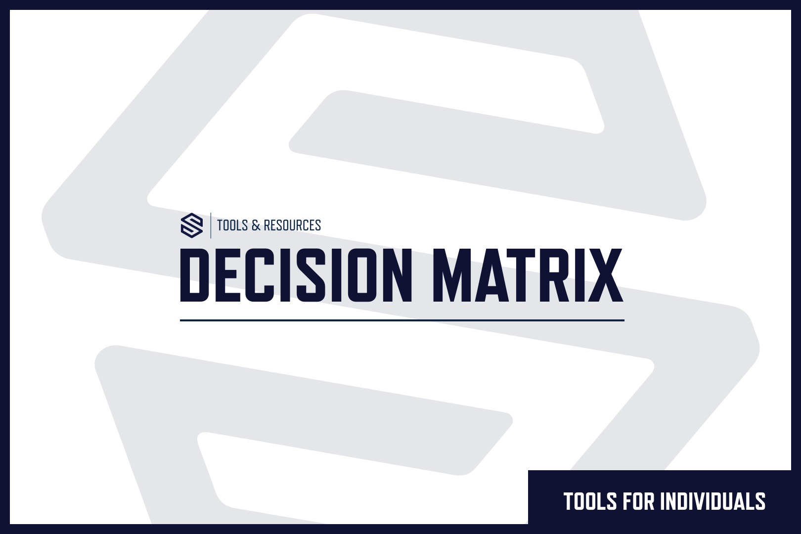 Decision Matrix