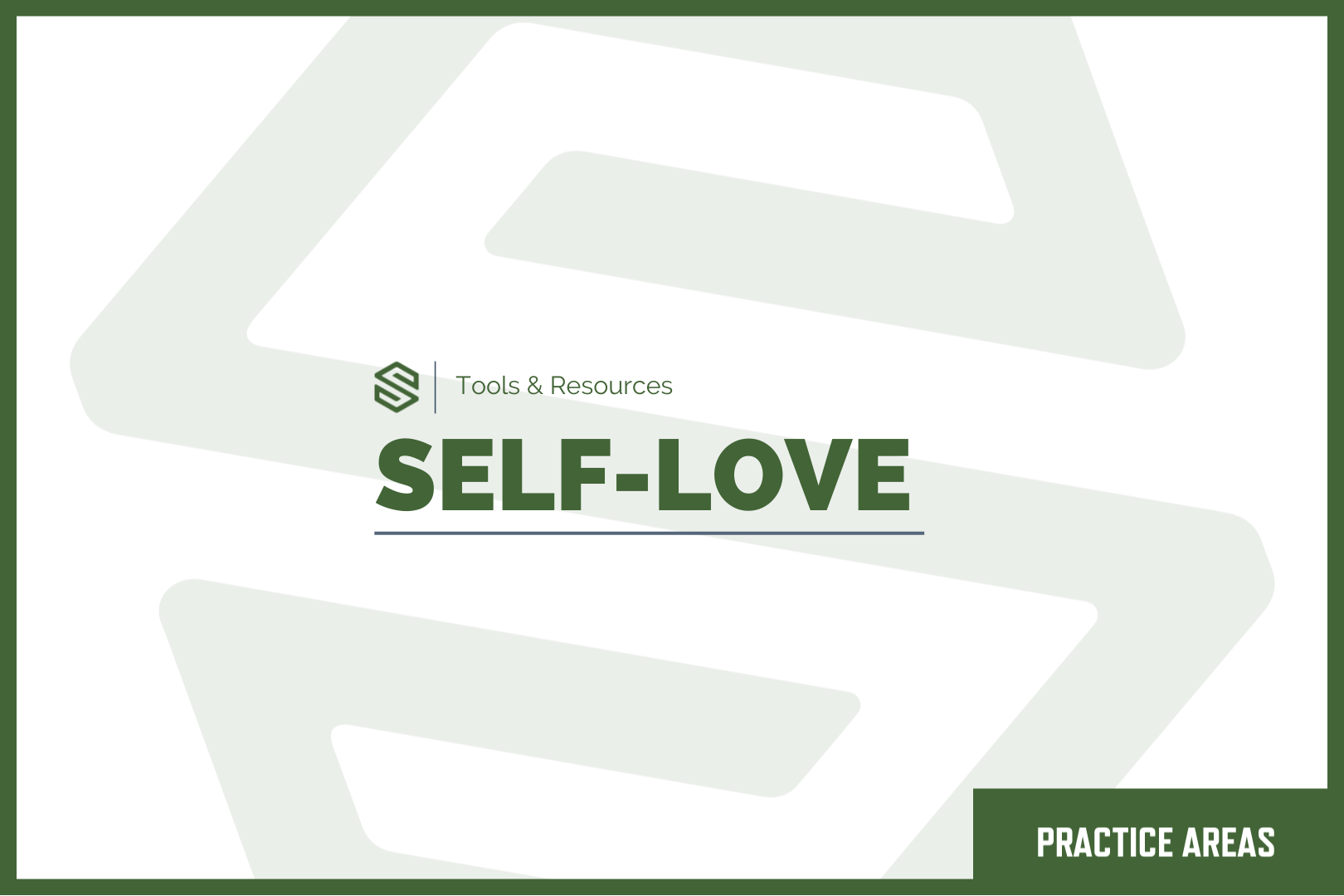 Self-Love Practice Areas