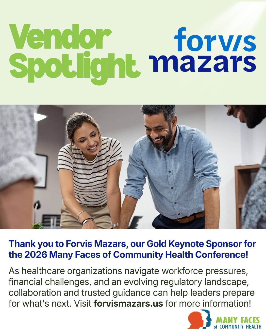 Thank you to @forvismazars_us our Gold Keynote Sponsor for the 2026 Many Faces of Community Health Conference. As healthcare organizations navigate workforce pressures, financial challenges, and an evolving regulatory landscape, collaboration and tru