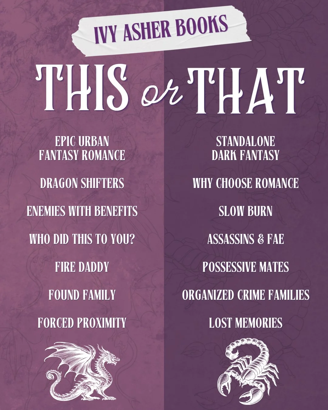 Which book are you choosing??

🔥 Spark the Flames is an enemies with benefits epic urban romantasy with dragon shifters, a fire daddy, a FMC out for revenge, found family, and court intrigue.

🦂 Order of Scorpions is a standalone dark fantasy, why 