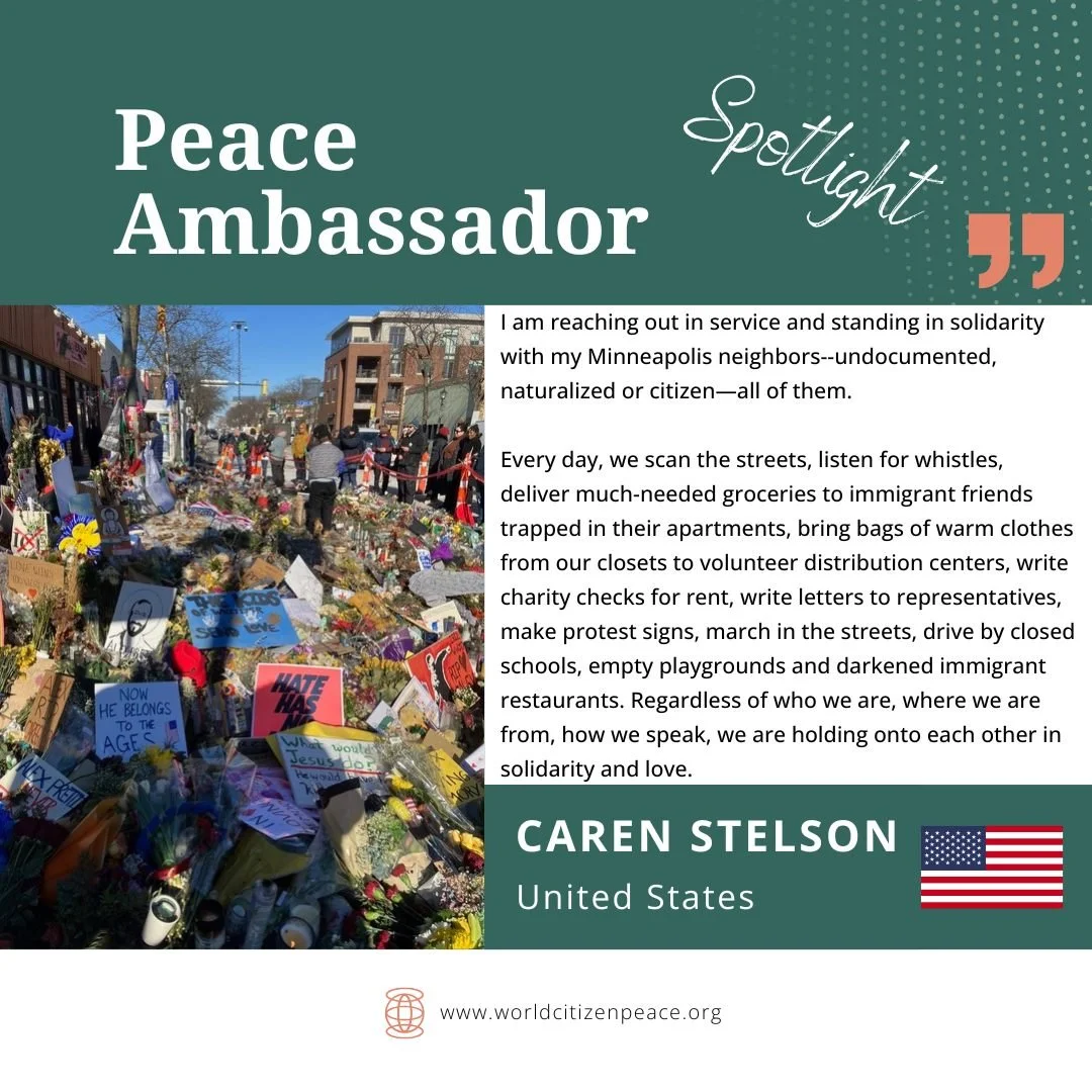 🔆 Spotlight on Peace Ambassador Caren Stelson (USA), who shares about how she is 'Reaching Out In Service' to support neighbors in Minneapolis. 

"I am reaching out in service and standing in solidarity with my Minneapolis neighbors--undocument