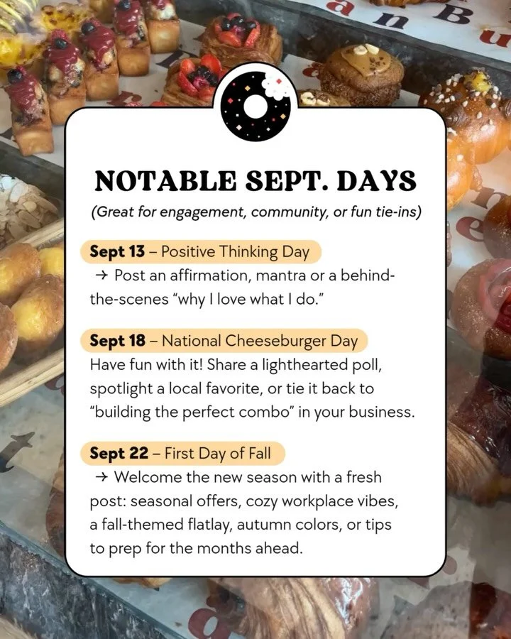 Running out of content ideas? I’ve got you covered. 
Between pancakes 🥞, positivity ✨, and the first day of fall 🍁, there’s no shortage of ways to show up this month.
Here are a few dates worth posting about—save this for when y