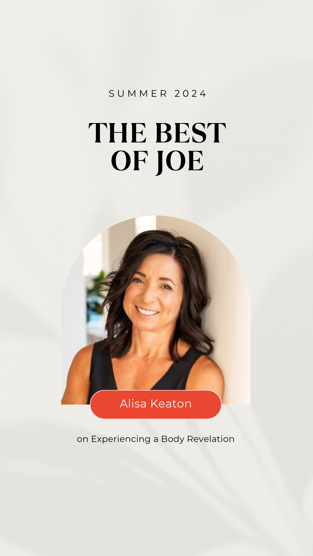 Alisa Keeton on Experiencing a Body Revelation